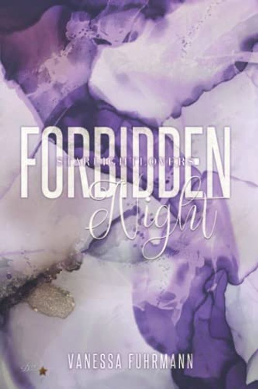 Forbidden Night: Starlightlovers (Forbidden-Reihe, Band 3)