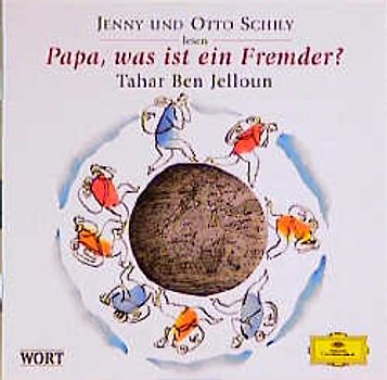 Papa, was ist ein Fremder?