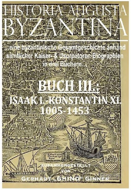 HISTORIA AUGUSTA BYZANTINA Buch III.