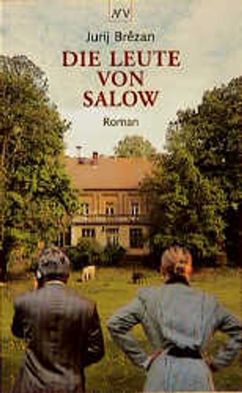 Die Leute von Salow. Roman