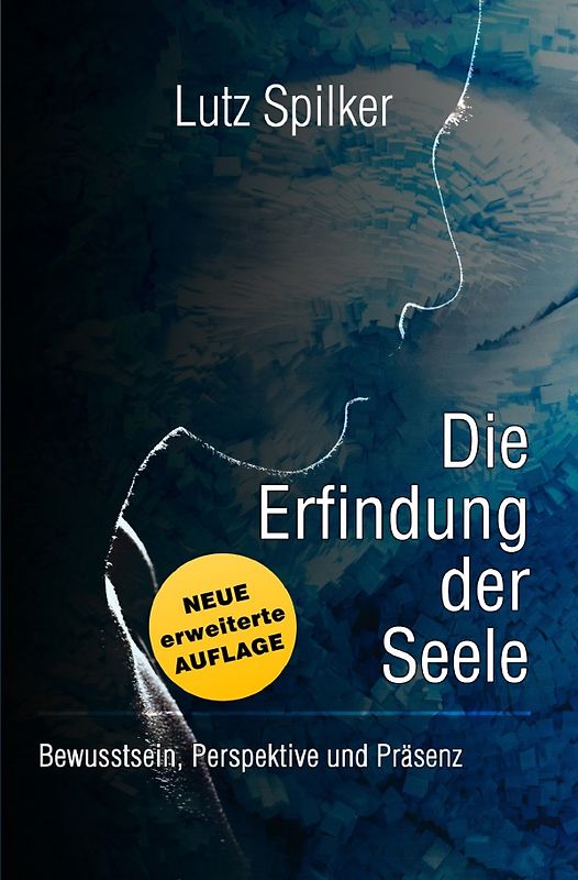 Die Erfindung der Seele