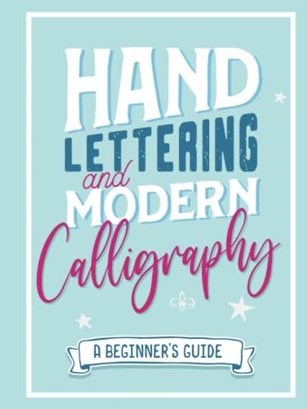 Hand Lettering And Modern Calligraphy: Hardcover Calligraphy Practice Pages: Improve Your Handwriting with Daily Exercises