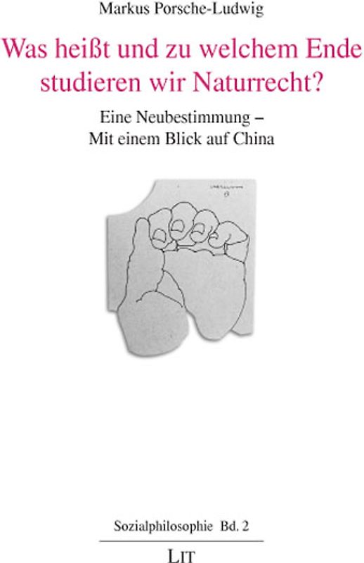 Was heißt und zu welchem Ende studieren wir Naturrecht?
