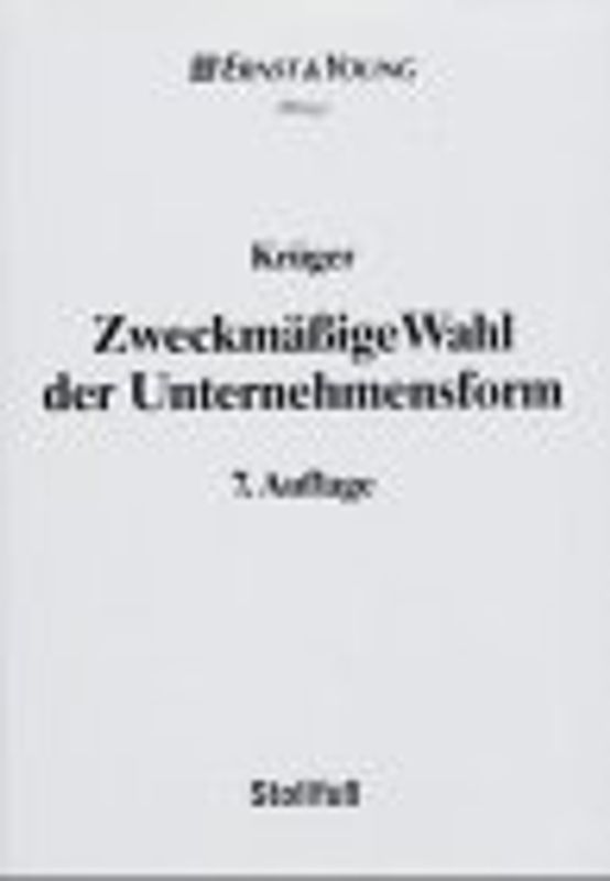 Zweckmäßige Wahl der Unternehmensform