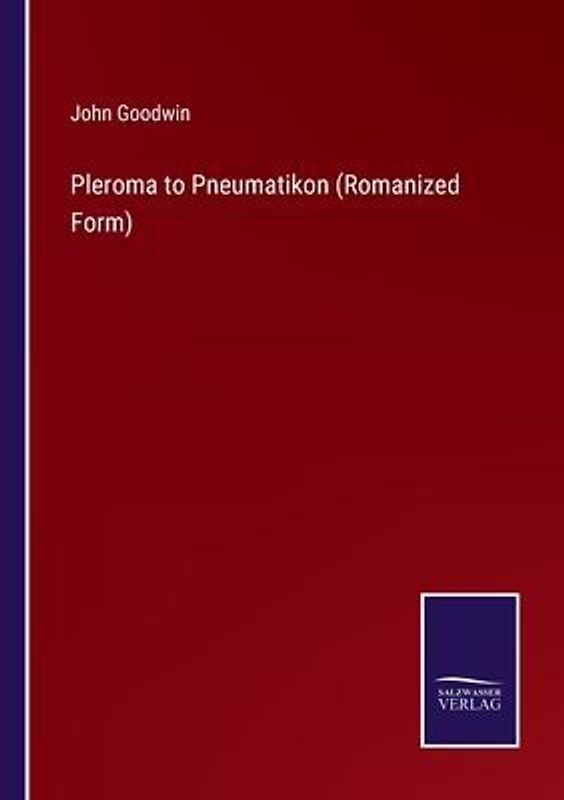 Pleroma to Pneumatikon (Romanized Form)
