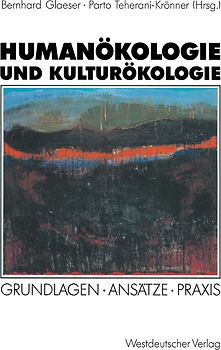 Humanökologie und Kulturökologie