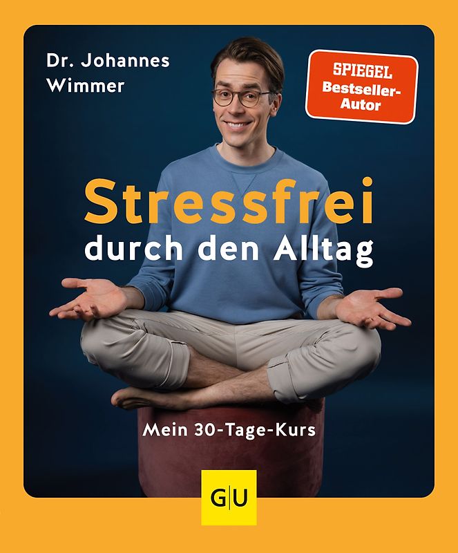 Stressfrei durch den Alltag