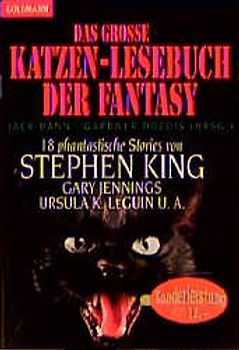 Das grosse Katzen-Lesebuch der Fantasy. 18 phantastische Stories