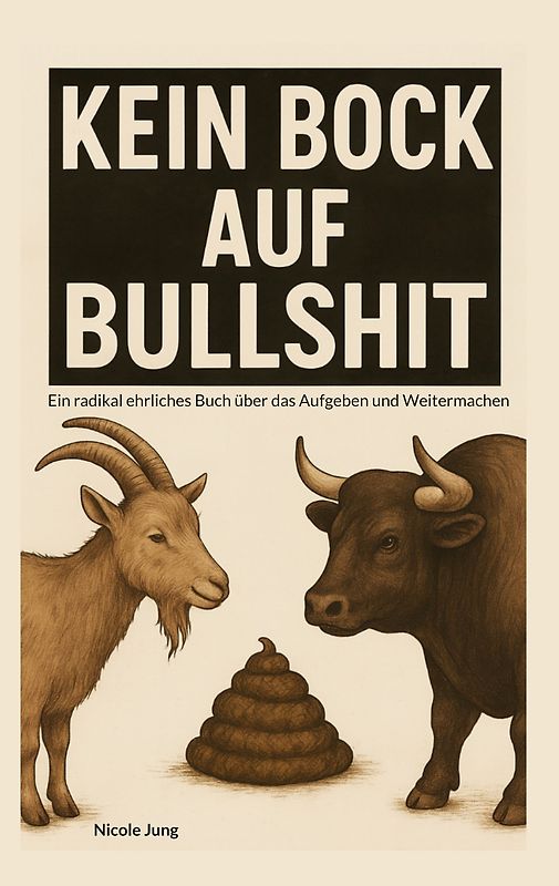 Kein Bock auf Bullshit