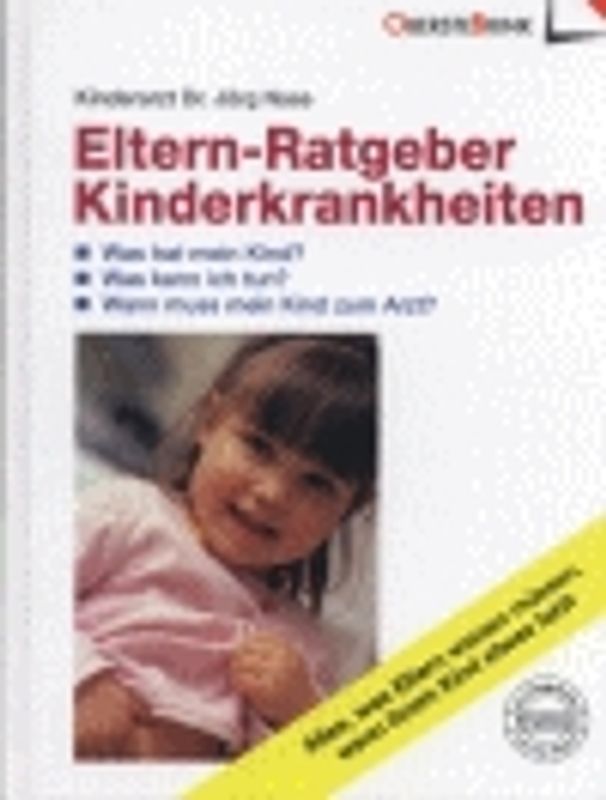 Eltern-Ratgeber Kinderkrankheiten