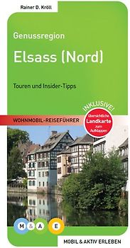 Genussregion Elsass Nord