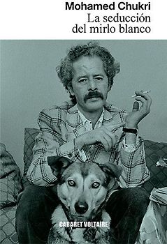 La seducción del mirlo blanco : textos sobre mi experiencia con la lectura y la escritura