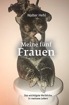 Meine fünf Frauen