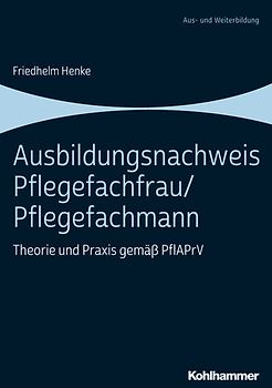 Ausbildungsnachweis Pflegefachfrau/Pflegefachmann
