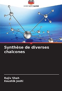 Synthèse de diverses chalcones