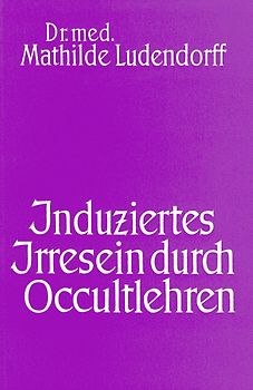 Induziertes Irresein durch Occultlehren