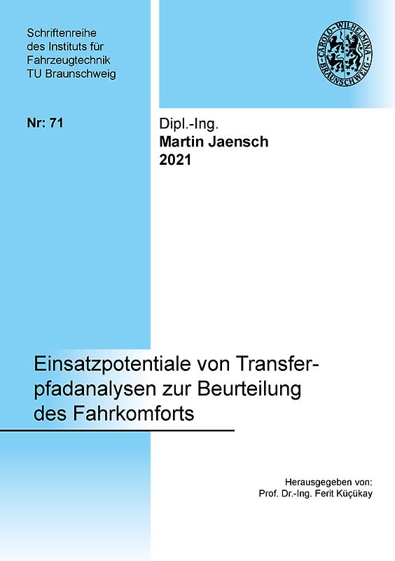 Einsatzpotentiale von Transferpfadanalysen zur Beurteilung des Fahrkomforts