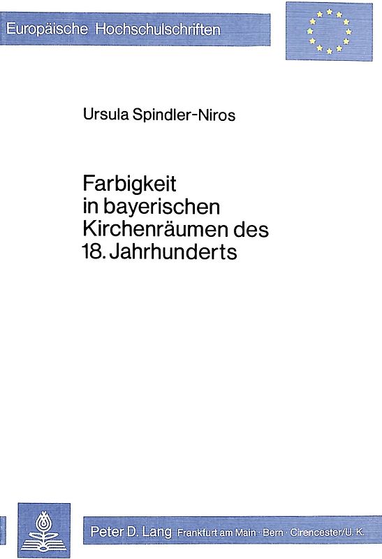 Farbigkeit in bayerischen Kirchenräumen des 18. Jahrhunderts