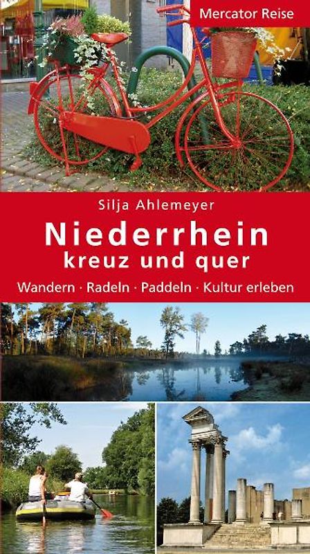 Niederrhein kreuz und quer