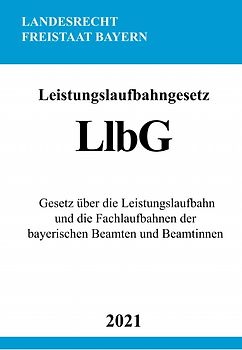 Leistungslaufbahngesetz (LlbG)