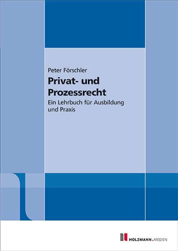 Privat- und Prozessrecht