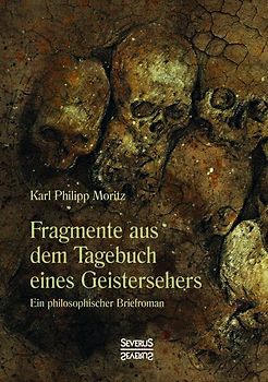 Fragmente aus dem Tagebuch eines Geistersehers