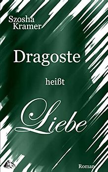 Dragoste heißt Liebe (Ways to Love)
