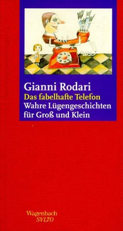 Das fabelhafte Telefon