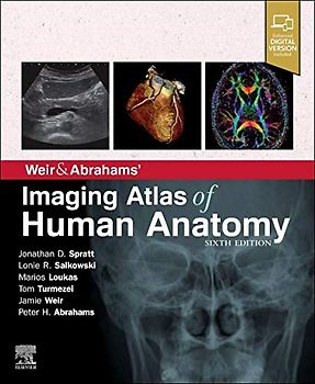 Weir & Abrahams' Imaging Atlas of Human Anatomy