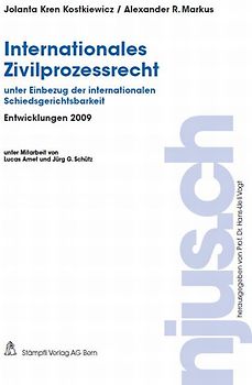 Internationales Zivilprozessrecht, Entwicklungen 2009