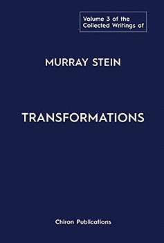 The Collected Writings of Murray Stein
