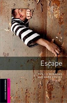 Oxford Bookworms Library / 5. Schuljahr, Stufe 1 - Escape