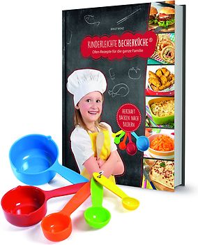 Kinderleichte Becherküche - Ofenrezepte für die ganze Familie (Band 5)