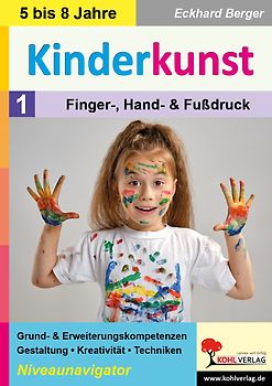 Kinderkunst / Band 1: Finger-, Hand- und Fußdruck