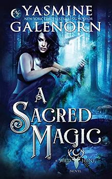 A Sacred Magic (The Wild Hunt, Band 9)