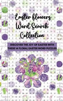 Easter Flowers Word Search Collection: Discover the Joy of Easter with These 14 Floral Easter Word Puzzles
