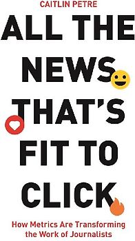 All the News That's Fit to Click