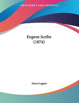 Eugene Scribe (1874)