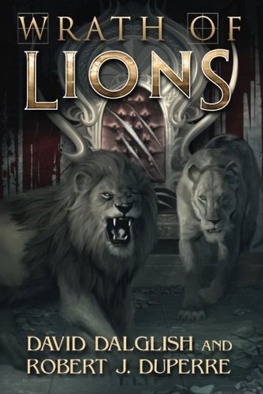 Wrath of Lions (The Breaking World, Band 2)