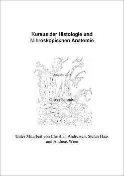 Kursus der Histologie und Mikroskopischen Anatomie