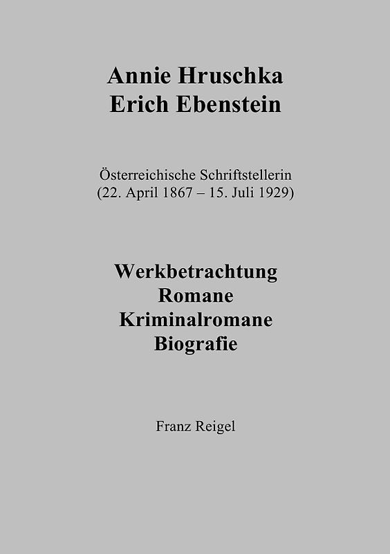 Annie Hruschka / Erich Ebenstein