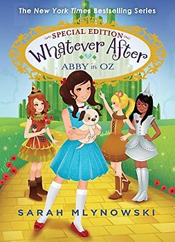 Abby in Oz (Whatever After Special Edition #2), Volume 2