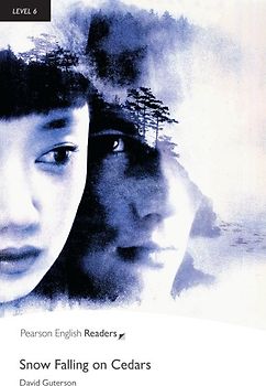 Snow Falling on Cedars - Englisch-Lektüre für Fortgeschrittene ab C1