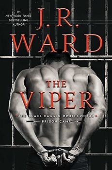 The Viper (Volume 3) (Black Dagger Brotherhood: Prison Camp)