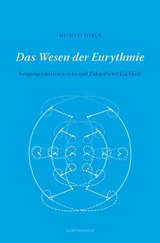 Das Wesen der Eurythmie