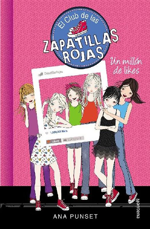 El Club de las Zapatillas Rojas 12. Un millón de likes