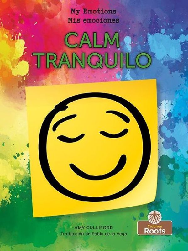 Tranquilo (Calm) Bilingual Eng/Spa