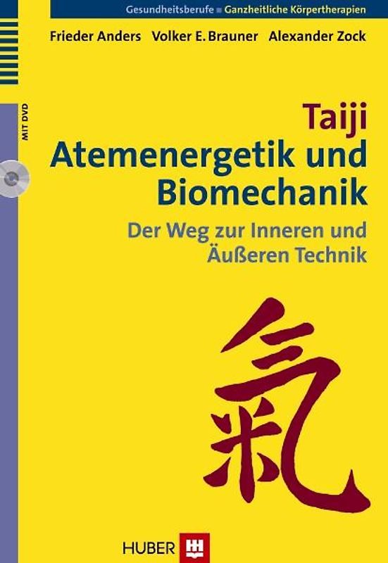 Taiji, Atemenergetik und Biomechanik
