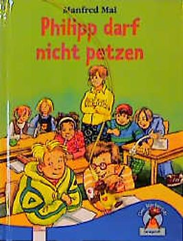 Philipp darf nicht petzen