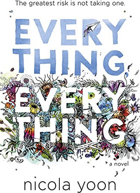 Everything, Everything - Yoon, Nicola